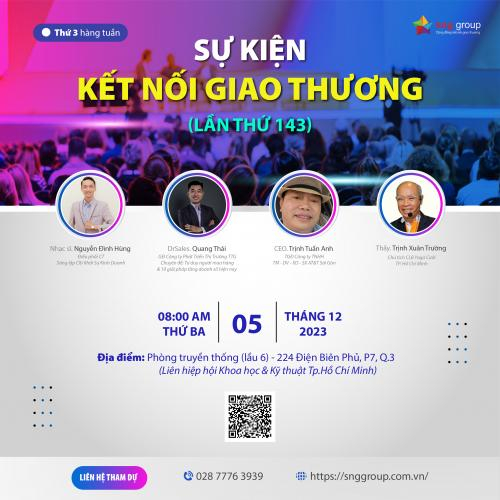 SNG Group kết nối giao thương - lần thứ 143